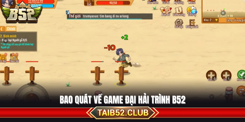 Tổng quan về trò chơi Đại Hải Trình tại B52